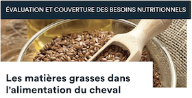 Les Matières grasses dans l'alimentation du cheval